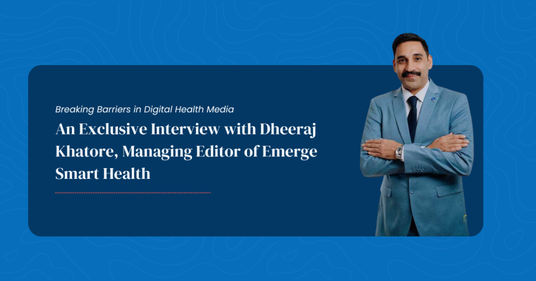 dheeraj-khatore-emerge-smart-health-India